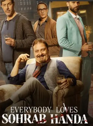 Everybody Loves Sohrab Handa Filmy4WEB 2026 Hindi Movie